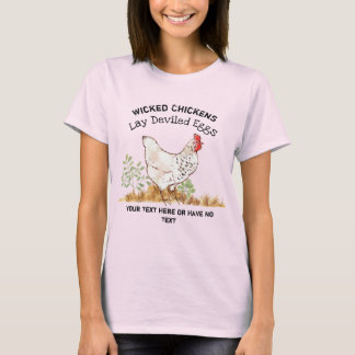 Funny Chicken Egg Novelty Rustic Shabby Farmhouse T-Shirt
