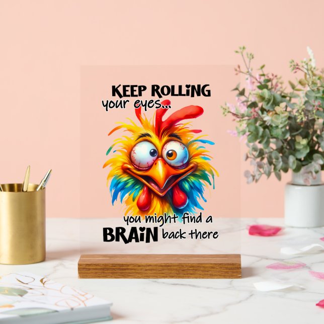 Funny chicken eye roll word art acrylic sign (Wedding)