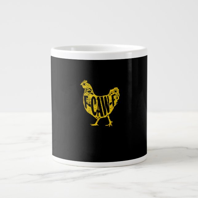 Funny Chicken F-Caw-F Hen Poultry Rooster Coop Giant Coffee Mug (Front)
