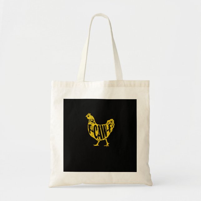 Funny Chicken F-Caw-F Hen Poultry Rooster Coop Tote Bag (Front)
