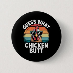 Funny Chicken Farmer Farming Guess What Chicken Bu Button
