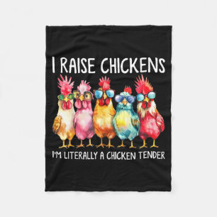 Funny Chicken Farmer Gift – I Raise Chickens Humor Fleece Blanket