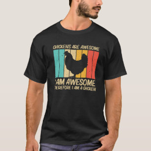 Funny Chicken For Men Women Farmer Chicken Lover F T-Shirt