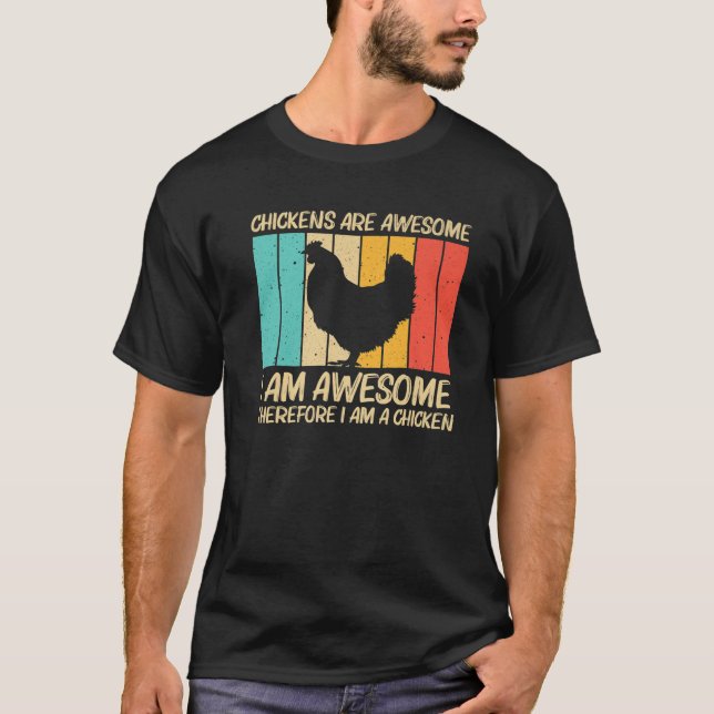 Funny Chicken For Men Women Farmer Chicken Lover F T-Shirt (Front)