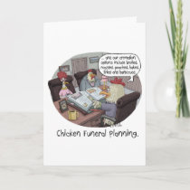 Funny Chicken Funeral Planning with cute chickens Card