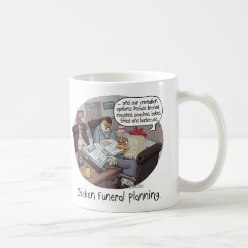 Funny Chicken Funeral Planning with cute chickens Coffee Mug