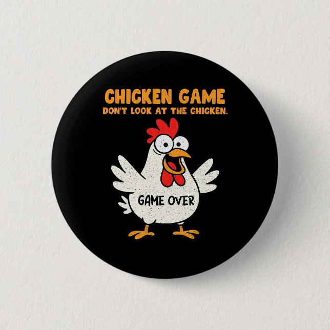 Funny Chicken Game Don't Look At The Chicken Anima Button (Front)