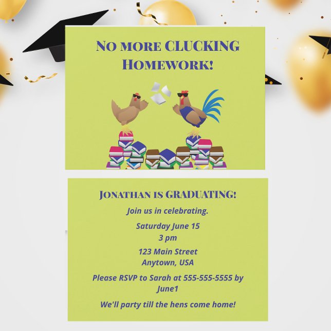 Funny Chicken Graduation No More Clucking Homework Invitation (Creator Uploaded)