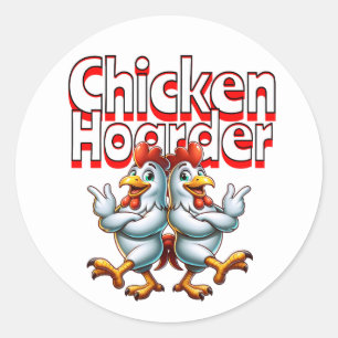 Funny Chicken Hoarder Classic Round Sticker