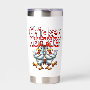 Funny Chicken Hoarder Personalized Insulated Tumbler