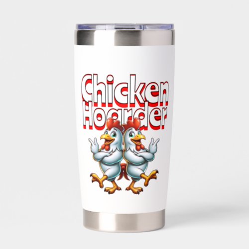 Funny Chicken Hoarder Personalized Insulated Tumbler