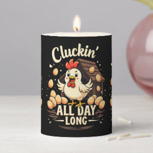 Funny Chicken Humor Rustic Farm Life Pillar Candle