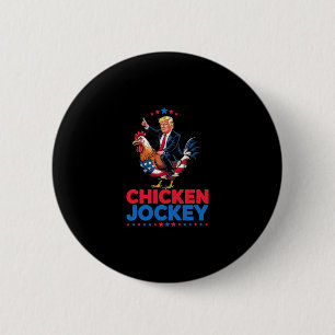 Funny Chicken Jockey Trump Meme Button