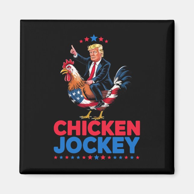 Funny Chicken Jockey Trump Meme  Magnet (Front)