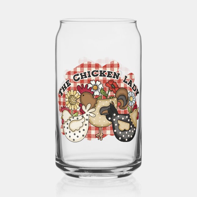 Funny chicken lady farmhouse can glass (Front)