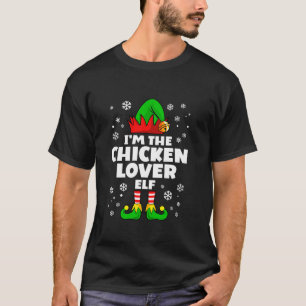 Funny Chicken Lover Elf Family Matching Group Chri T-Shirt