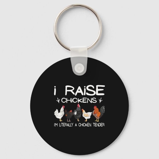 Funny Chicken Lover Gift – I Raise Chickens Farm Q Keychain (Front)