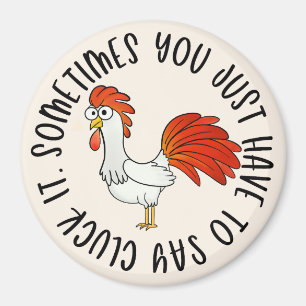 Funny Chicken Magnet