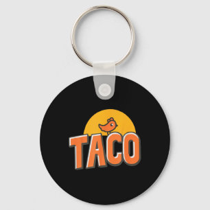 Funny Chicken Meme Trendy Taco Trump Always Chicke Keychain