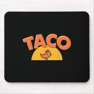 Funny Chicken Meme Trendy Taco Trump Always Chicke Mouse Pad