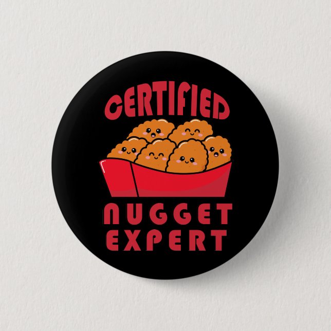 Funny Chicken Nugget Expert Nug Life Button (Front)