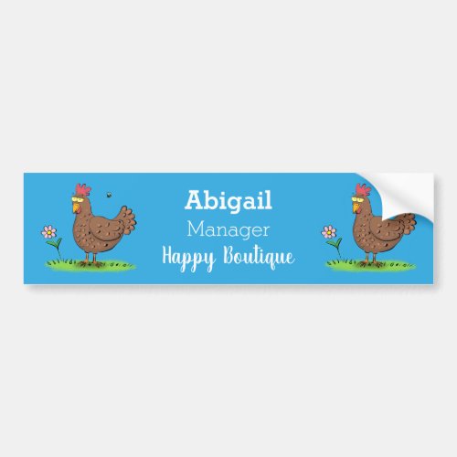 Funny chicken rustic whimsical cartoon  bumper sticker