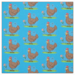 Funny chicken rustic whimsical cartoon fabric