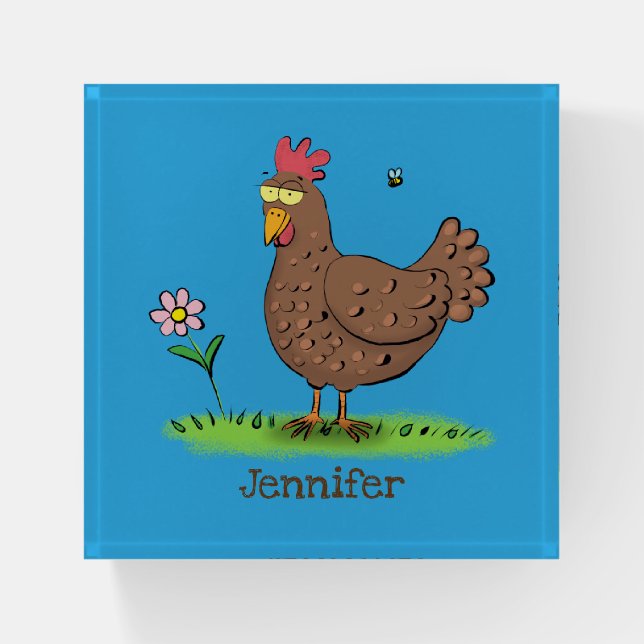 Funny chicken rustic whimsical cartoon paperweight (Front)