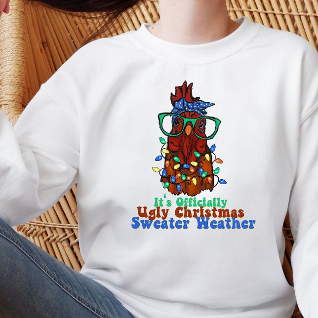 Funny Chicken Ugly Sweater Christmas Sweatshirt  (Creator Uploaded)