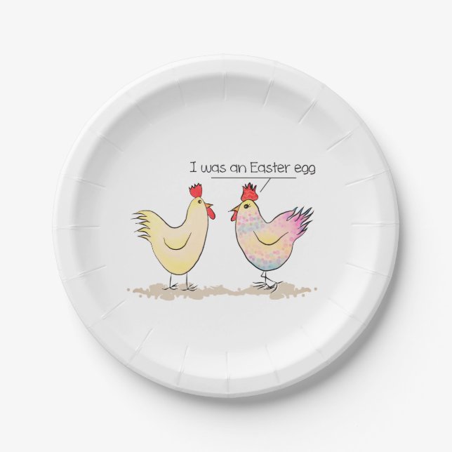 Funny Chicken was an Easter Egg Cute Paper Plates (Front)