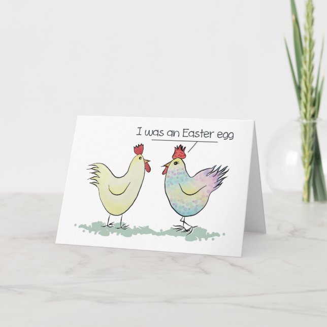 Funny Chicken was an Easter Egg Holiday Card (Front)
