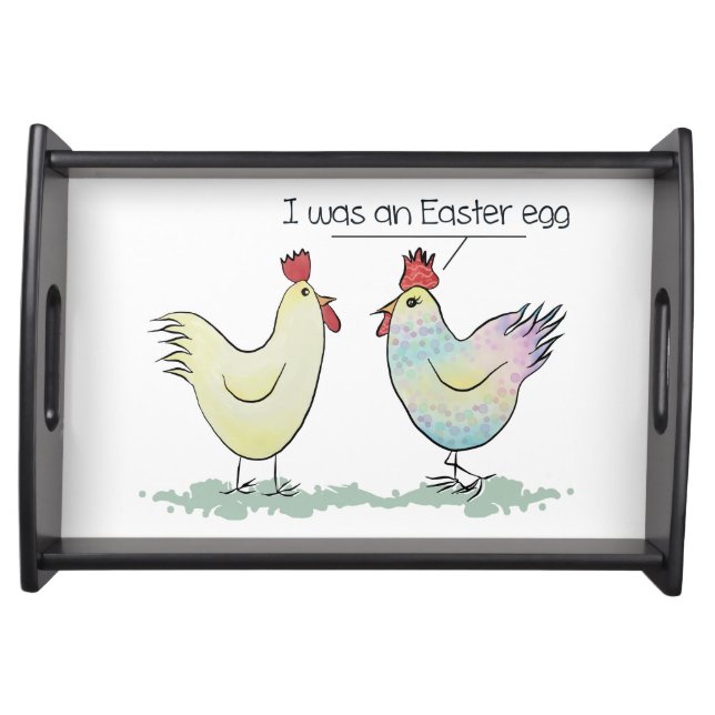 Funny Chicken was an Easter Egg Serving Tray (Front)