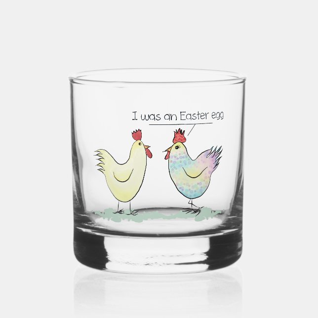 Funny Chicken was an Easter Egg Whiskey Glass (Front)