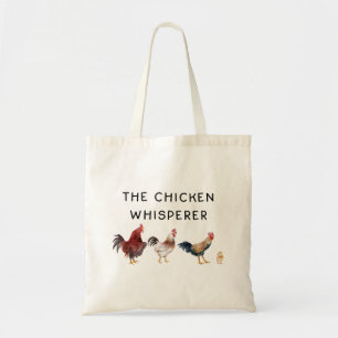 Funny Chicken Whisperer Tote Bag
