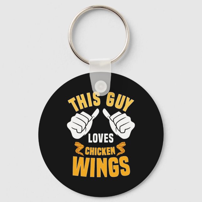 Funny Chicken Wings Lover Saying Hot Wing  Keychain (Front)