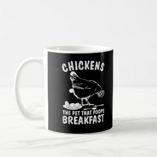 Funny Chickens Pet Poop Breakfast Backyard Farmer Coffee Mug
