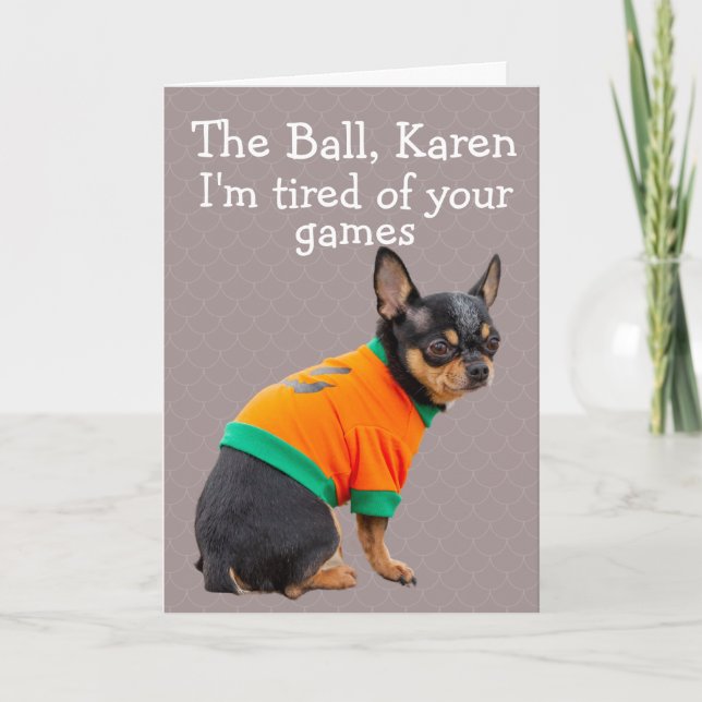 Funny Chihuahua dog birthday card (Front)