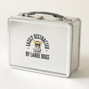 Funny Chihuahua Dog Easily Distracted By Large Dog Metal Lunch Box