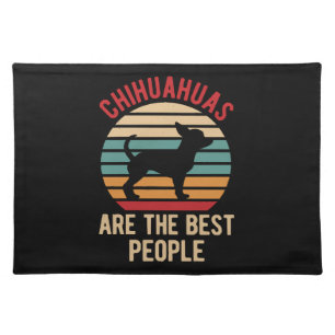 Funny Chihuahua Dogs Gift Cloth Placemat