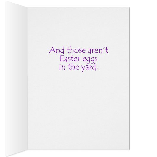 Funny Chihuahua Easter Card (Inside (Right))