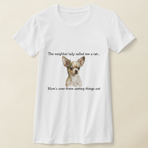 Funny Chihuahua  T_Shirt