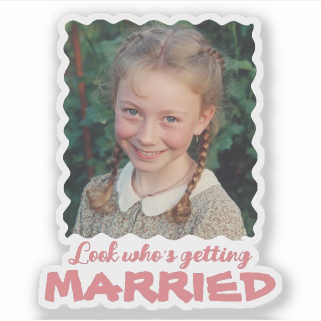 Funny Childhood Photo Look Who's Getting Married Sticker (Front)
