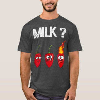 Funny Chili Pepper Hot Habanero Sauce Milk T-Shirt