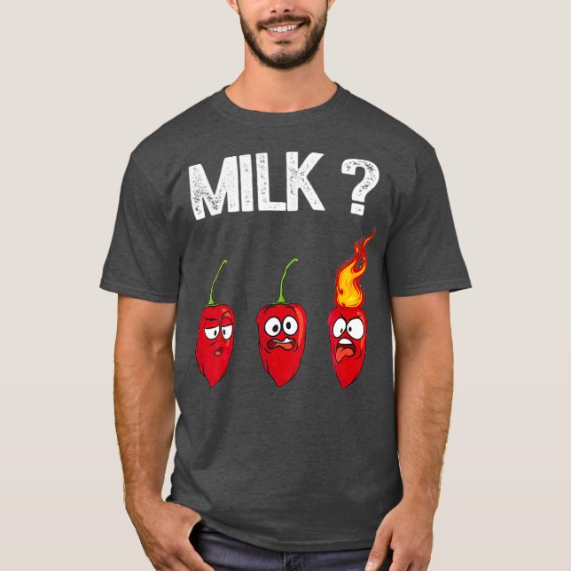 Funny Chili Pepper Hot Habanero Sauce Milk T-Shirt (Front)