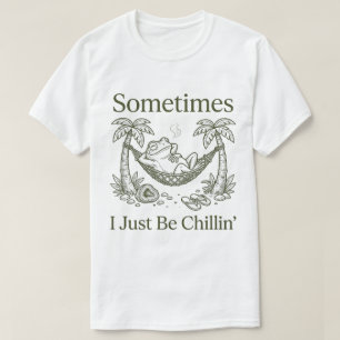 Funny Chillin Frog Hammock Beach Tropical Quote Ar T-Shirt