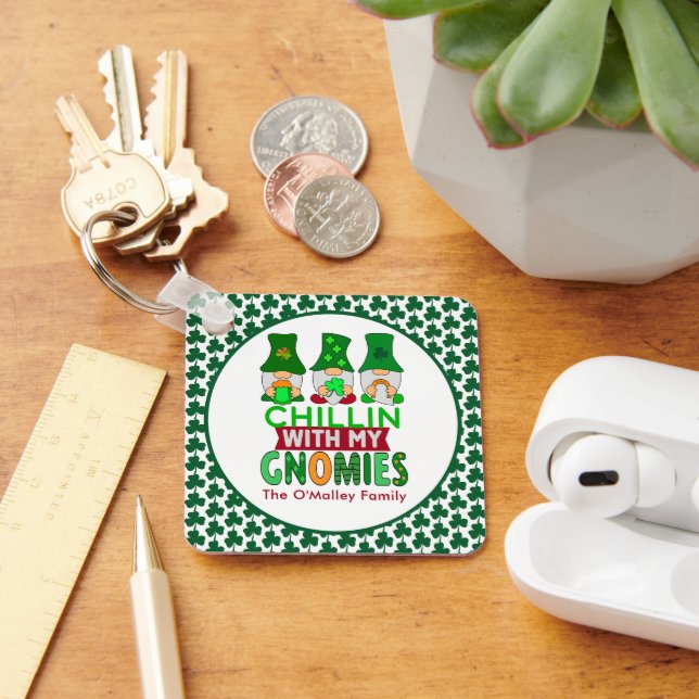 Funny Chillin with My Gnomies St Patricks Day Keychain (Desk)