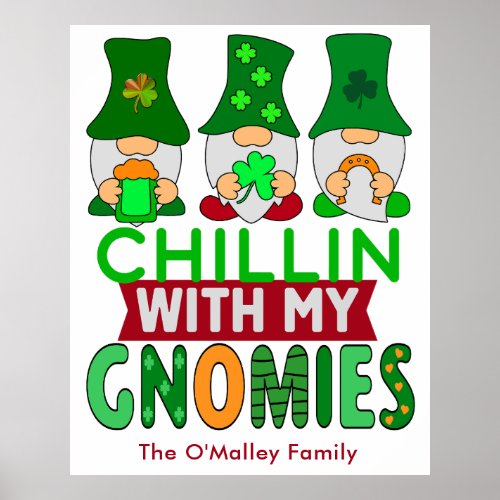 Funny Chillin with My Gnomies St Patricks Day Poster