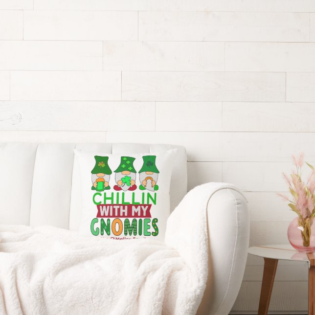 Funny Chillin with My Gnomies St Patricks Day Throw Pillow (Couch)