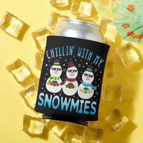 Funny Chillin With My Snowmies Christmas Can Cooler