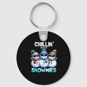 Funny Chillin With My Snowmies Christmas Snowman K Keychain